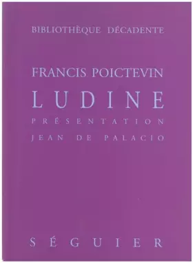 LUDINE -  Francis Poictevin