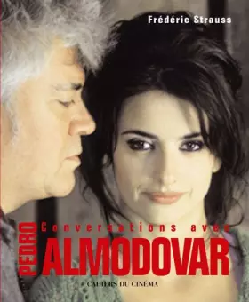 Couverture du produit · Conversations Avec Pedro Almodovar: Entretiens Avec Fredéric Strauss