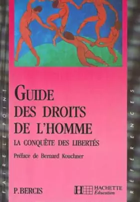 Couverture du produit · GUIDE DES DROITS DE L'HOMME. La conquête des libertés