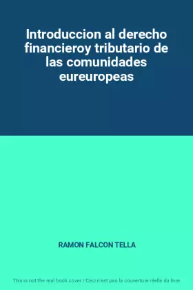 Couverture du produit · Introduccion al derecho financieroy tributario de las comunidades eureuropeas