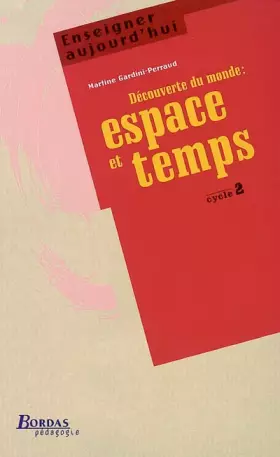 Couverture du produit · DECOUVERTE MONDE - ESPACE TEMPS CYC 2    (Ancienne Edition)