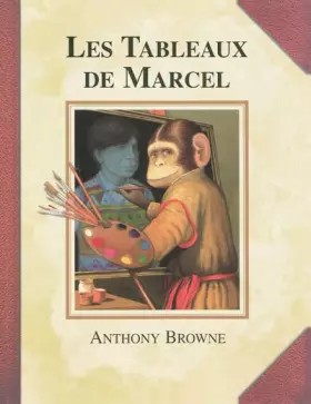 Couverture du produit · Les Tableaux de Marcel