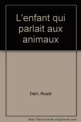 Couverture du produit · L'Enfant qui parlait aux animaux. [L'Auto-stoppeur]. [Le Trésor de Mildenhall]