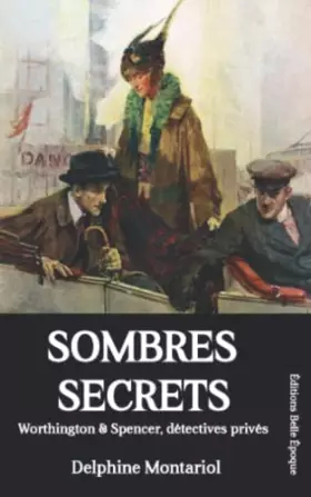 Couverture du produit · Sombres secrets: Worthington & Spencer, détectives privés
