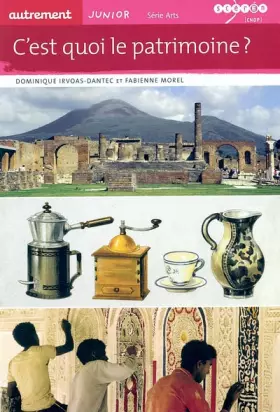 Couverture du produit · C'est quoi le patrimoine ?