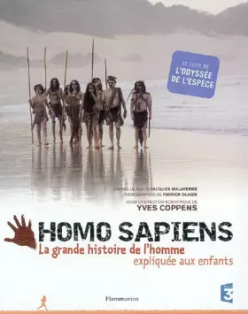Couverture du produit · Homo Sapiens : La grande histoire de l'homme expliquée aux enfants