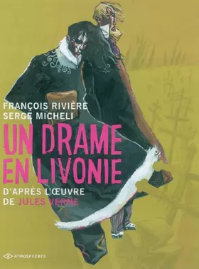 Couverture du produit · Un drame en Livonie : D'après l'oeuvre de Jules Verne