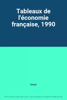 Couverture du produit · Tableaux de l'économie française, 1990