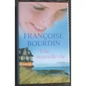 Couverture du produit · Une nouvelle vie / roman