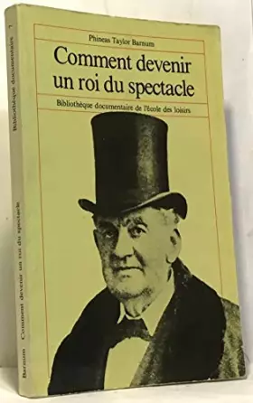Couverture du produit · COMMENT DEVENIR ROI SPECTACLE