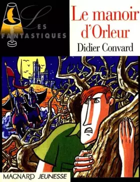 Couverture du produit · Le manoir d'Orleur