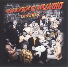 Couverture du produit · J'suis Snob !