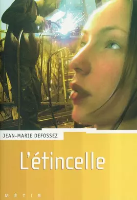 Couverture du produit · L'étincelle