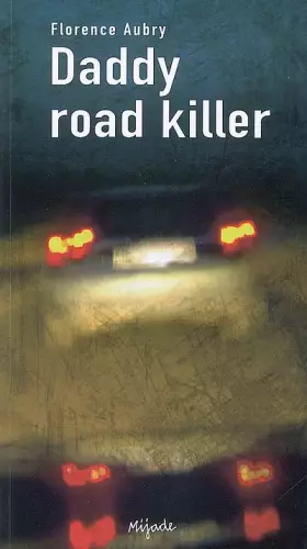 Couverture du produit · Daddy Road Killer