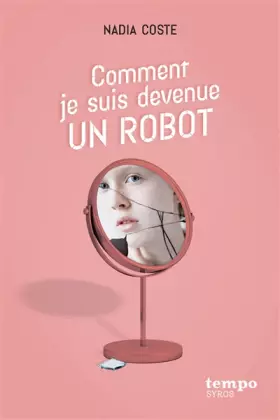 Couverture du produit · Comment je suis devenue un robot