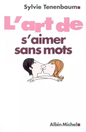 Couverture du produit · L'Art de s'aimer sans mots