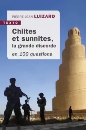Couverture du produit · Chiites et sunnites: La grande discorde en 100 questions