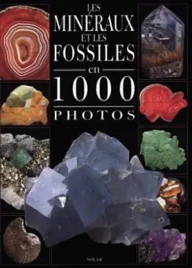 Couverture du produit · Minéraux et fossiles 1000 photos