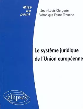 Couverture du produit · Le système juridique de l'Union européenne