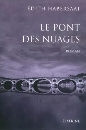 Couverture du produit · Le pont des nuages