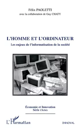 Couverture du produit · L'Homme et l'ordinateur les eujeux de l'informatisation de la société