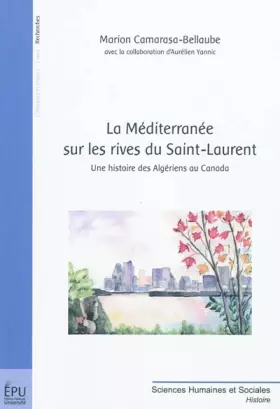 Couverture du produit · La Méditerranée sur les rives du Saint-Laurent