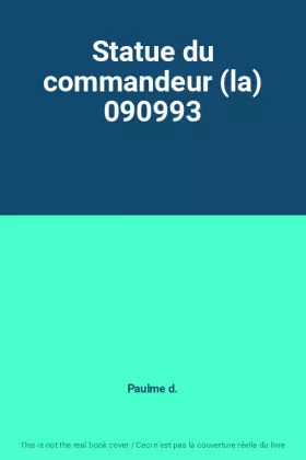 Couverture du produit · Statue du commandeur (la) 090993