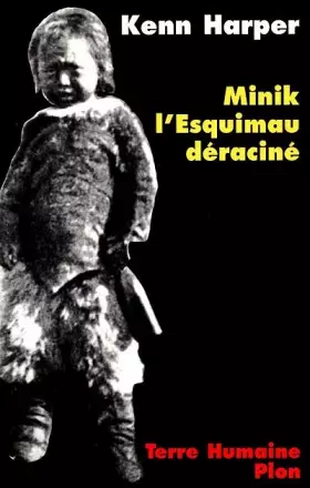 Couverture du produit · Minik l'Esquimeau déraciné