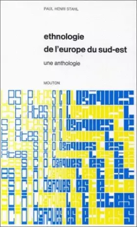 Couverture du produit · Ethnologie de l'Europe du Sud-Est.: Une anthologie