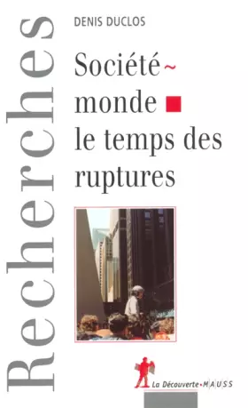 Couverture du produit · Société-Monde : Le Temps des ruptures
