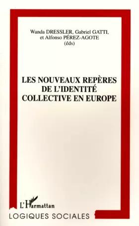 Couverture du produit · Nouveaux repères de l'identité collective en europe