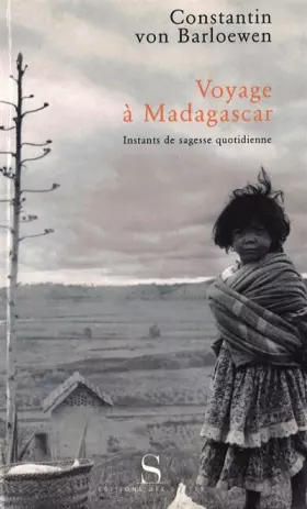 Couverture du produit · Voyage à Madagascar : Instants de sagesse quotidienne