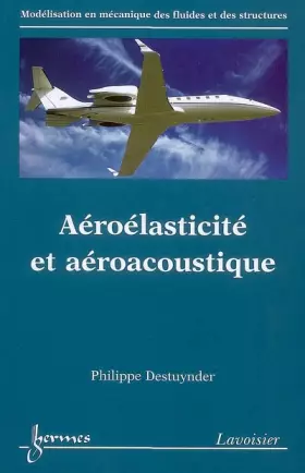 Couverture du produit · Aéroélasticité et aéroacoustique