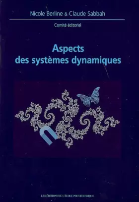 Couverture du produit · Aspects des systèmes dynamiques: Journées mathématiques X-UPS 1994-96