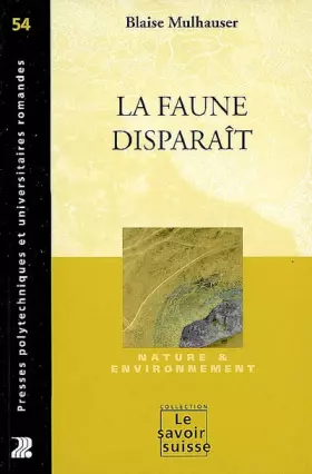 Couverture du produit · La faune disparaît
