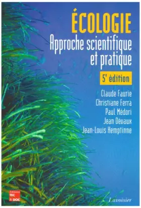 Couverture du produit · Ecologie : approche scientifique et pratique