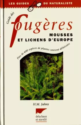 Couverture du produit · Guide des fougères, mousses et lichens d'Europe