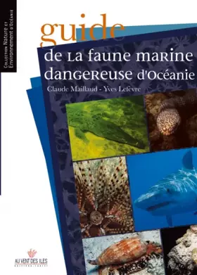 Couverture du produit · Guide de la faune marine dangereuse d'Océanie