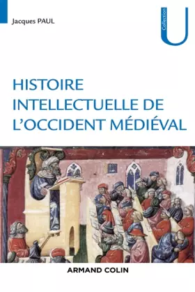 Couverture du produit · Histoire intellectuelle de l'Occident médiéval