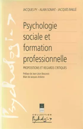Couverture du produit · Psychologie sociale et formation professionnelle : Propositions et regards critiques
