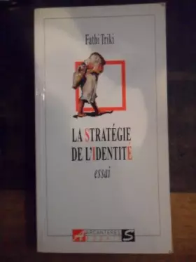 Couverture du produit · La stratégie de l'identité