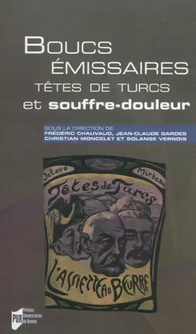 Couverture du produit · Boucs émissaires, têtes de Turcs et souffre-douleur