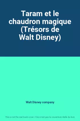 Couverture du produit · Taram et le chaudron magique (Trésors de Walt Disney)