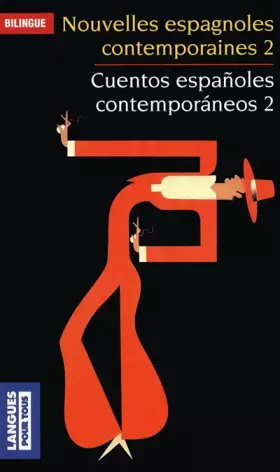 Couverture du produit · Cuentos españoles contemporáneos 2 - Nouvelles espagnoles contemporaines 2
