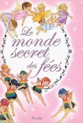 Couverture du produit · Le monde secret des fées