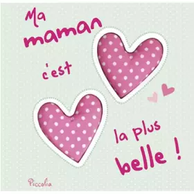 Couverture du produit · Ma maman c'est la plus belle !