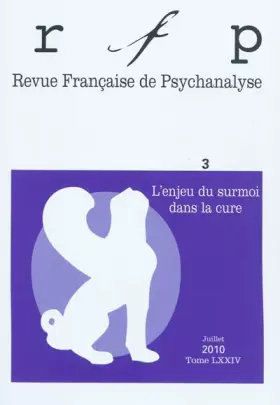 Couverture du produit · Revue française de psychanalyse 2010 - N° 3