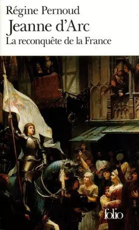 Couverture du produit · Jeanne d'Arc : La reconquête de la France