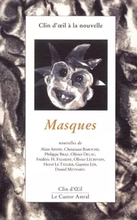 Couverture du produit · Masques. Clin d'oeil à la nouvelle 2001
