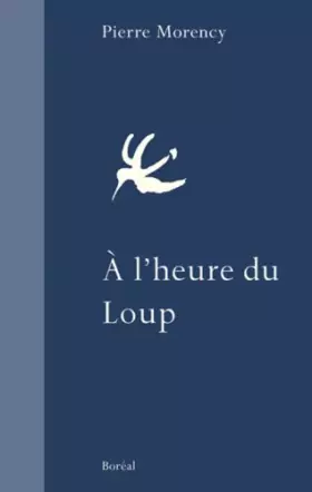 Couverture du produit · A l'heure du loup